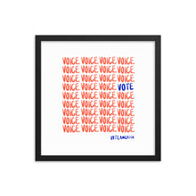 Load image into Gallery viewer, VOTE + VOICE Framed Print

