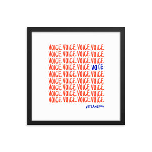 VOTE + VOICE Framed Print