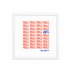 VOTE + VOICE Framed Print